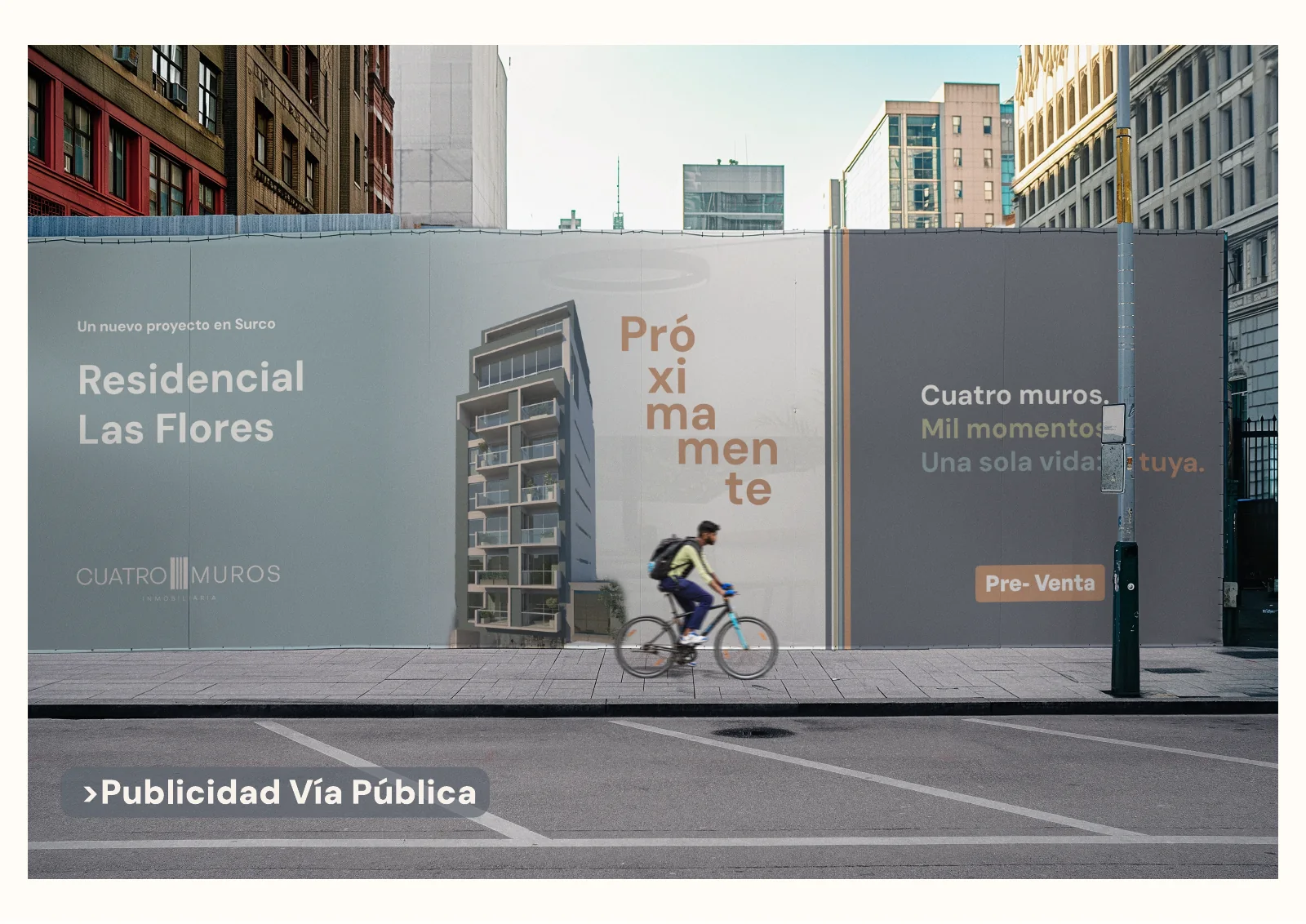 Cuatro Muros · Vía pública
